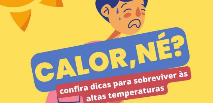Dicas para comunidade COLTECANA de como lidar nesses dias de calor e baixa